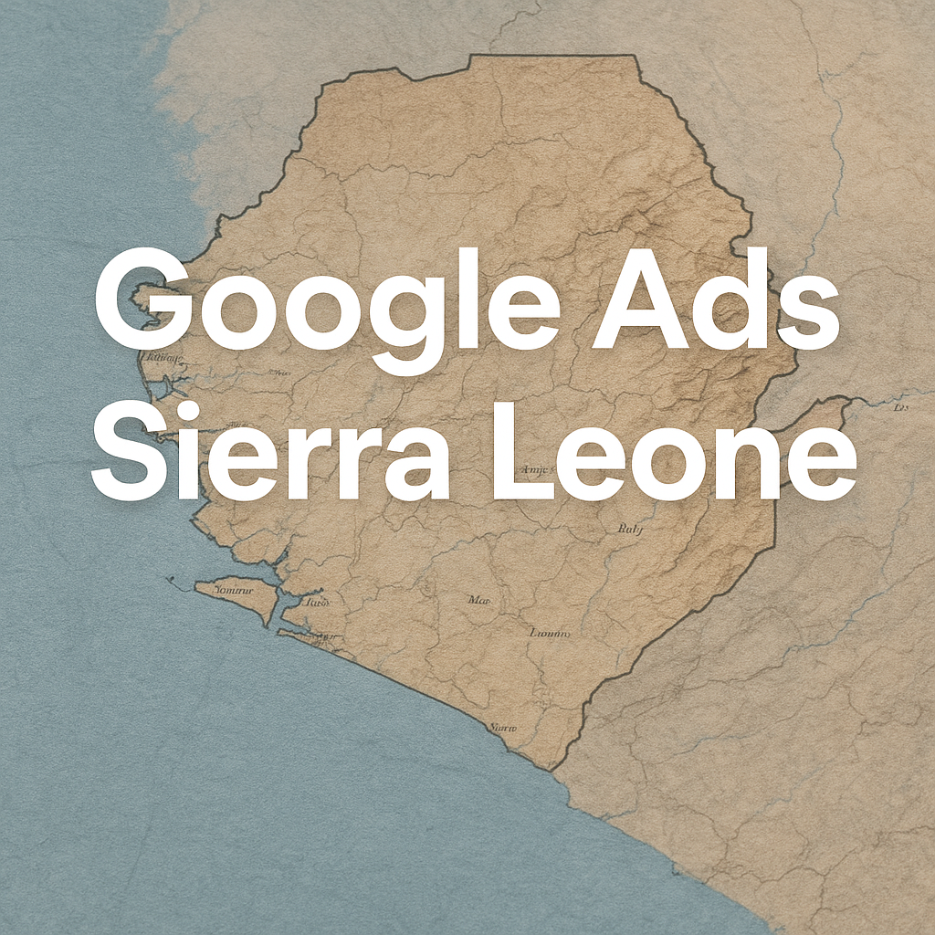 Google Ads Sierra Leone