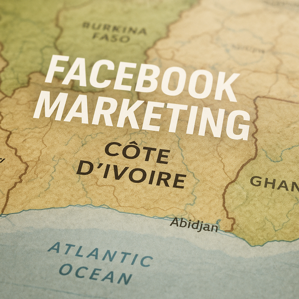 Facebook Marketing Ivory Coast (Côte d’Ivoire)