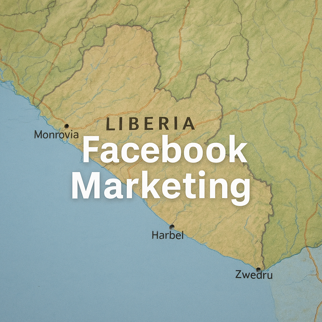 Facebook Marketing Liberia