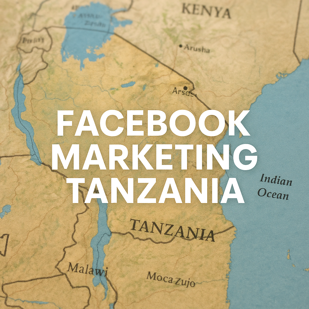 Facebook Marketing Tanzania