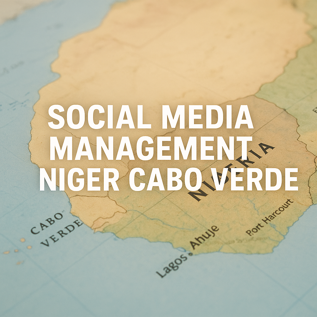 Social Media Management Niger Cabo Verde