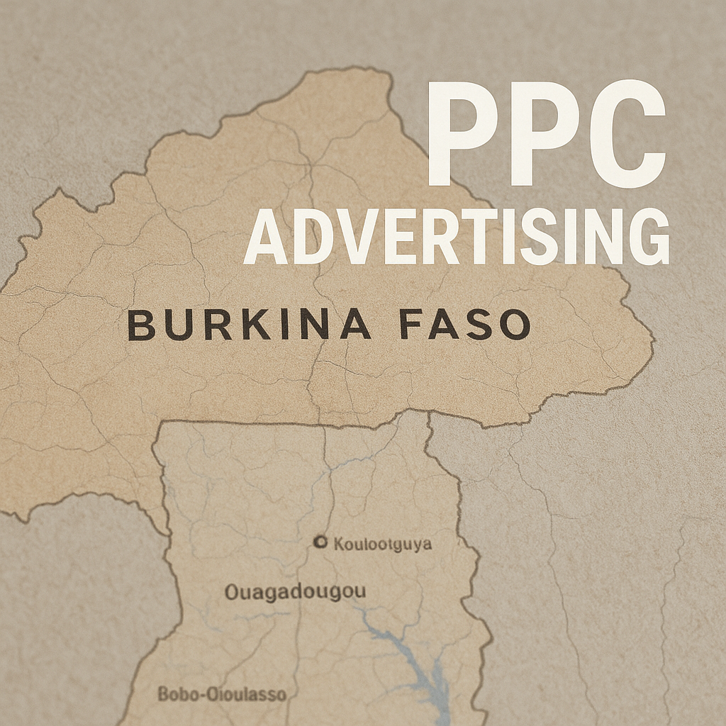 PPC Advertising Burkina Faso